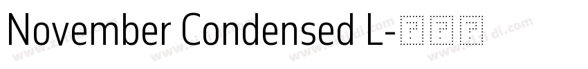 November Condensed L字体转换